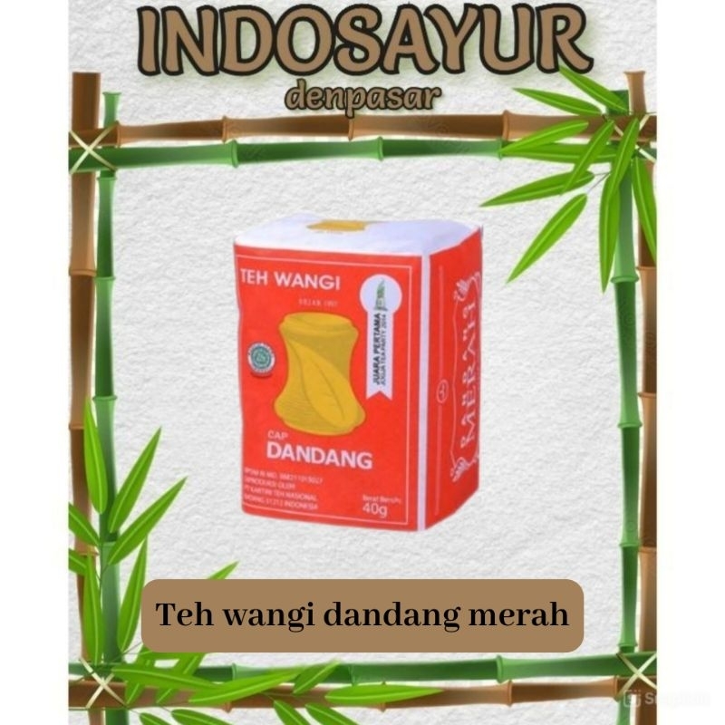 

Teh wangi cap dandang merah 40g _ INDOSAYUR