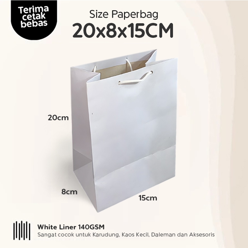

(LINER)Paper Bag Putih Sedang 20x8x15 CM, Paperbag Polos Packing Kerudung, Souvenir, Papper Bag Kado