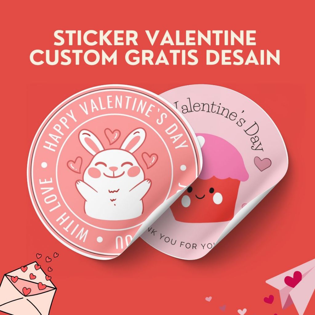 

STIKER VALENTINE CUSTOM UNTUK HAMPERS BINGKISAN PRODUK MAKANAN OL SHOP GRATIS JASA DESAIN