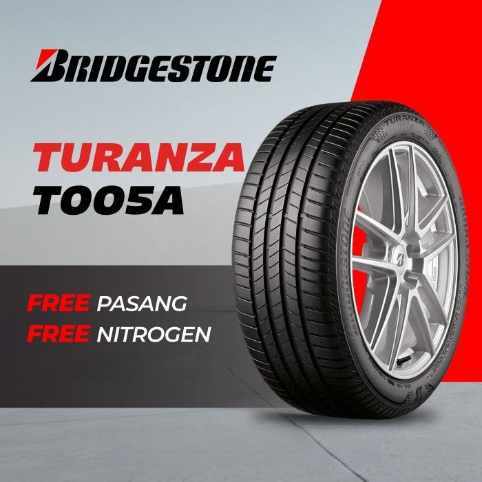 Ban Mobil BRIDGESTONE TURANZA T005A 175/65 R14 Ban Mobil Agya Ayla Calya Sigra Brio Ring 14
