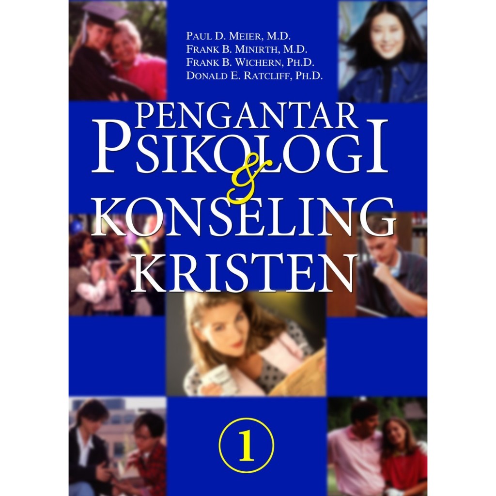 Pengantar Psikologi & Konseling Kristen 1