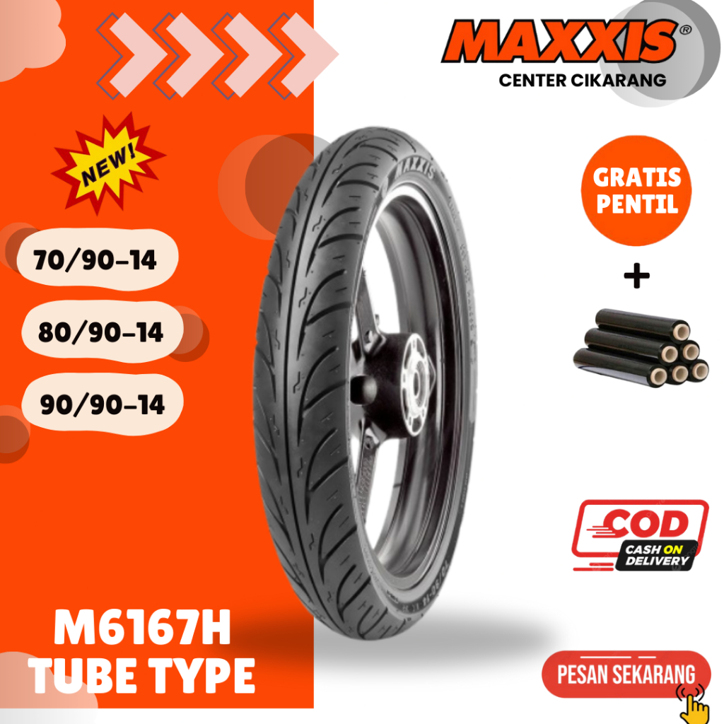BAN MAXXIS M6167H 70/90-14 80/90-14 90/90-14 TUBE TYPE RING 14 NON TUBELESS BAN MOTOR MATIC