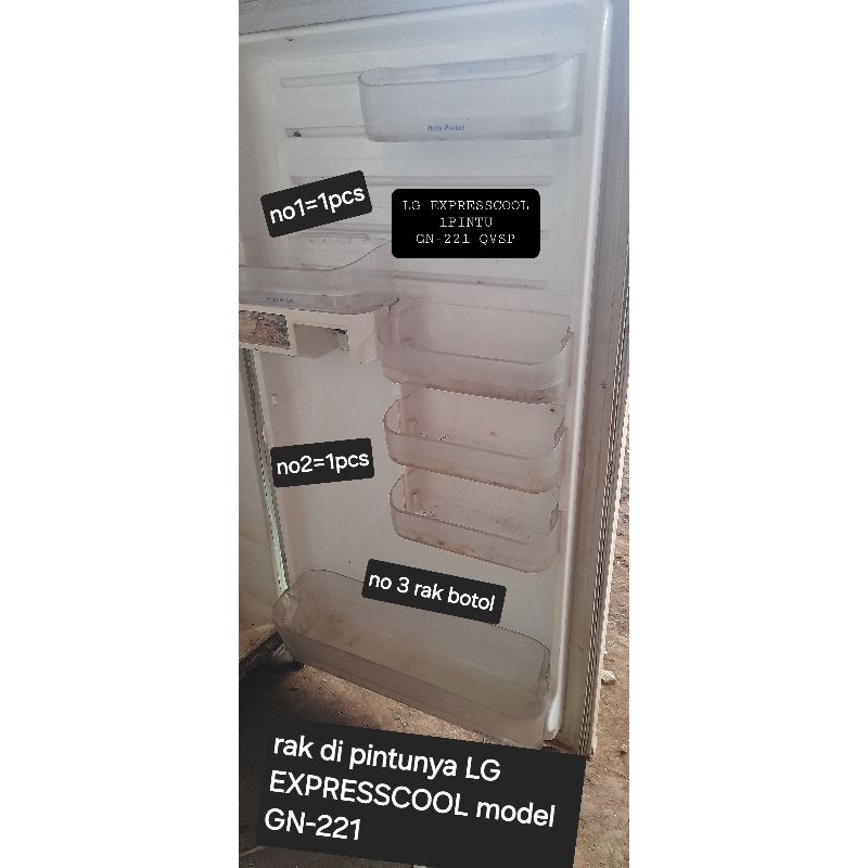 LG EXPRESS COOL RAK TENGAH ORIGINAL BEKAS KULKAS 1PINTU TIPE GN-221 QVSP