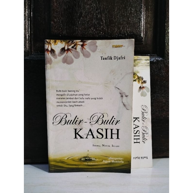 BUTIR-BUTIR KASIH - SERIAL NOVEL ISLAMI - TAUFIK DJAFRI