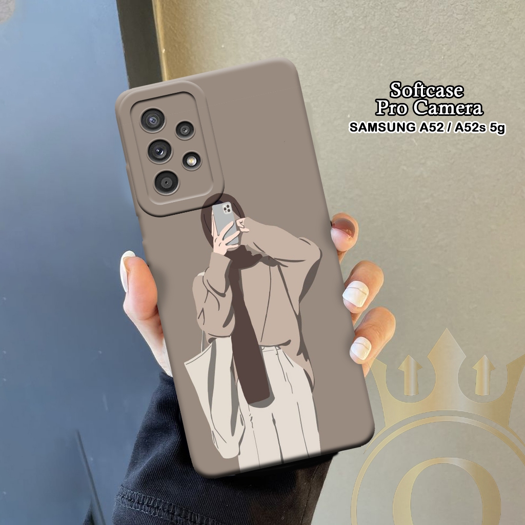 Softcase Samsung Galaxy A52 5G / A52s 5G - ORORA - Case Samsung A52 5G - Motif Case Hijab - Case Sam