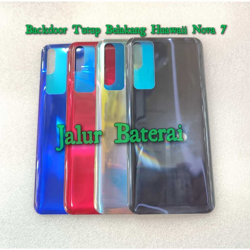 Backdoor Tutup Belakang Huawaii Nova 7
