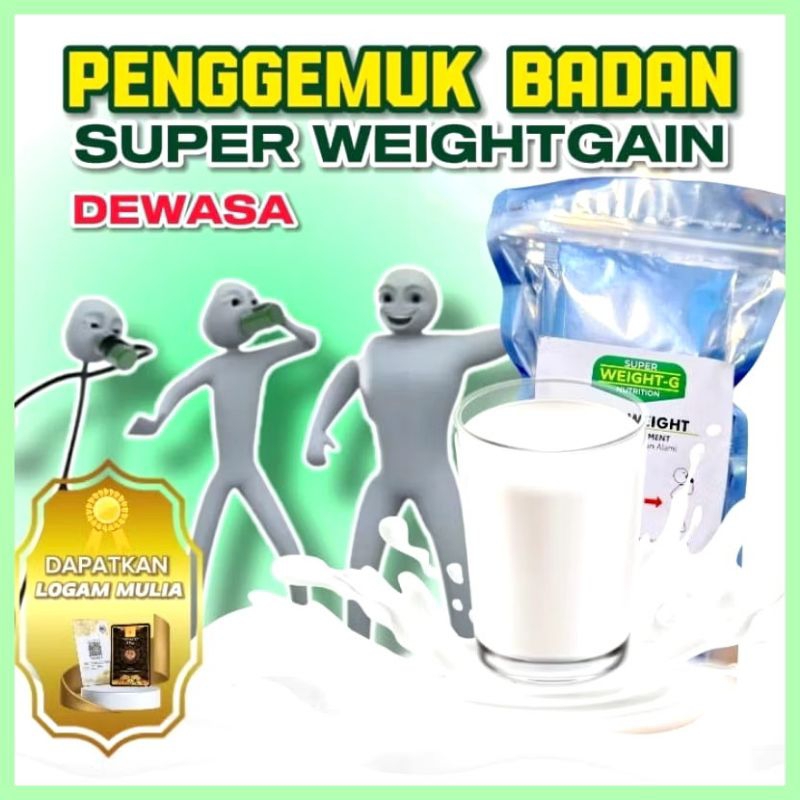 

SUSU PENGGEMUK ANAK DAN DEWASA ORIGINAL SUPER WEIGHT GAIN