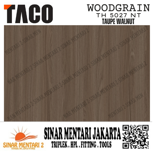 TACO HPL WOODGRAIN TH 5027 NT TAUPE WALNUT