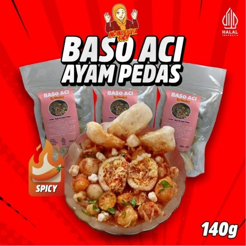 

Baso Aci Premium isi ayam suwir pedas