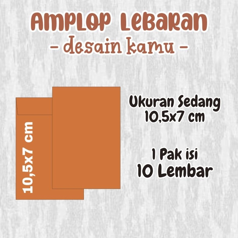 

[ISI 10 BIJI] Amplop Lebaran Idul Fitri Bisa Custom Ukuran Sedang 7x10,5 cm | Amplop Angpau Custom | Amplop Kantor