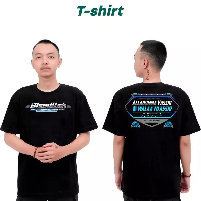 Kaos Bismillah Lalu Alhamdulillah Kaos Allahuma yassir walaa tu’assir Baju Pakaian Pria