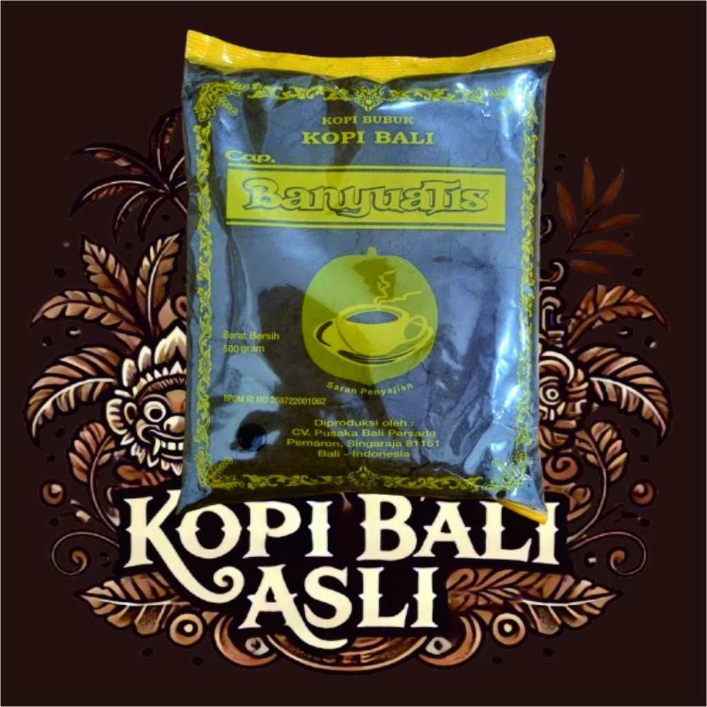

Kopi Bali Asli Cap Banyuatis 500 Gram [HARGA GROSIR MIN. 10 PCS]