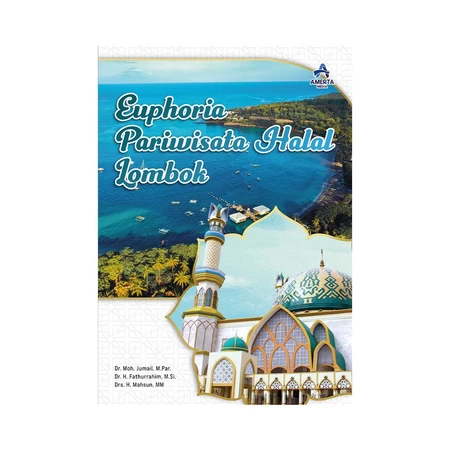 Buku Euphoria Pariwisata Halal Lombok
