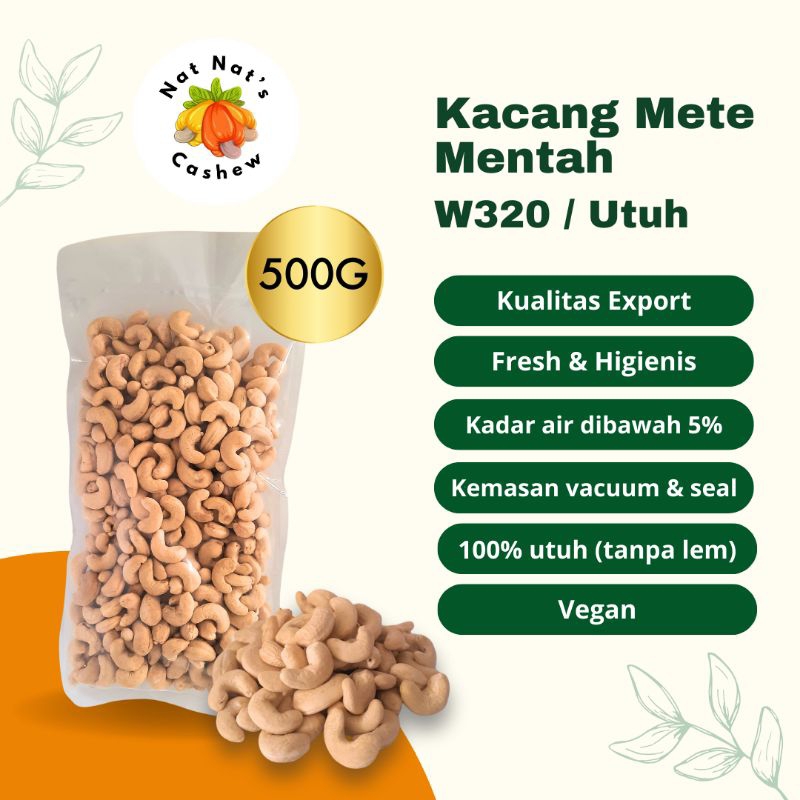 

Kacang Mete Nat Nat's Cashew Mentah Utuh W320 / Kacang Mede Mentah Utuh Kualitas Premium