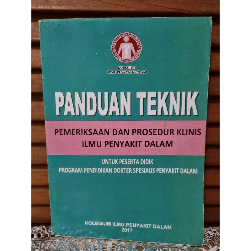 PRELOVED PANDUAN TEKNIK PEMERIKSAAN DAN PROSEDUR KLINIS ILMU PENYAKIT DALAM