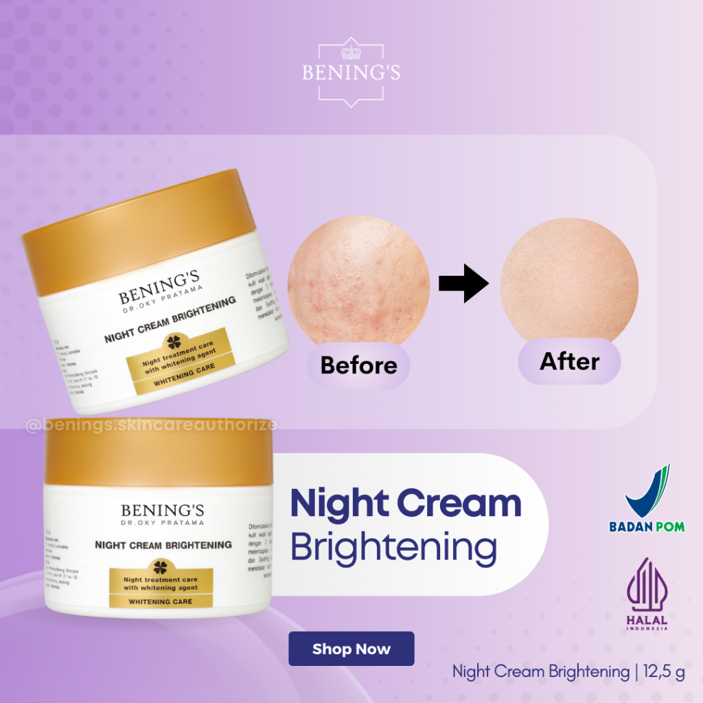 Bening's Brightening Night Cream Paten Krim Malam Mencerahkan by Benings Clinic