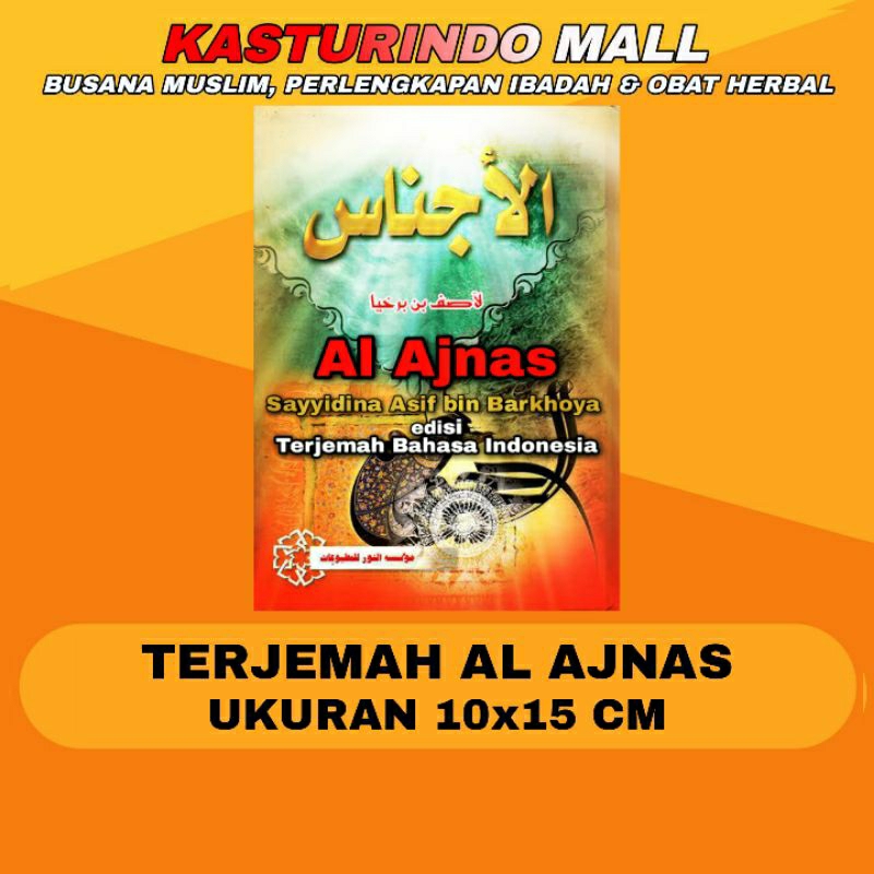 Buku Kitab Terjemah Al Ajnas Sayyidina Asif Bin Barkhoya Ukuran 10 X 15 CM A6