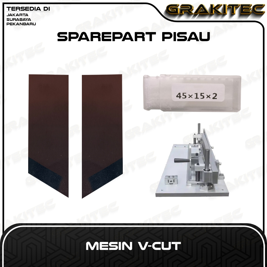 

Sparepart Pisau Mesin V-Cut JunDW