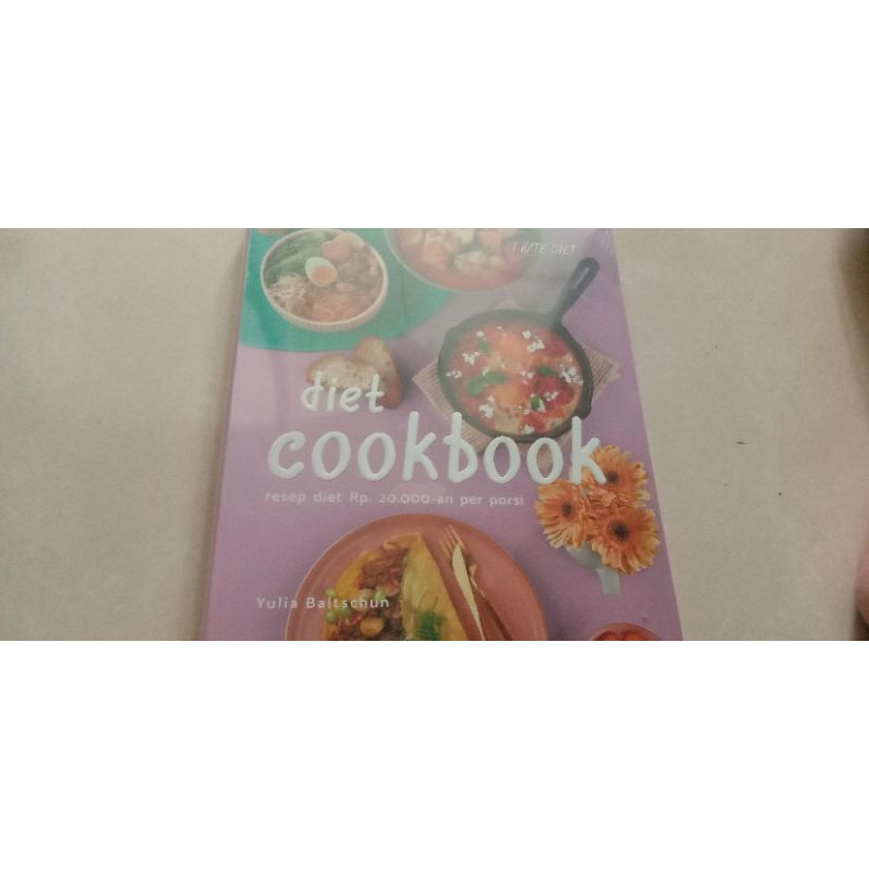 Buku Resep Diet Cookbook i hate diet by.Yulia Baltschun