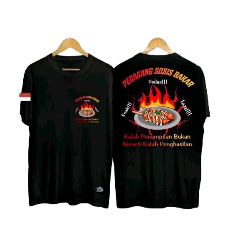 KAOS PEDAGANG SOSIS BAKAR PEDAS ENAK LEZAT KALAH PENAMPILAN BUKAN BERARTI KALAH PENGHASILAN COD