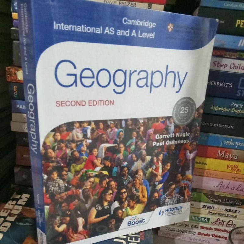Cambridge international as and a level geography second edition... Garrett nagle Paul guinness.. ori