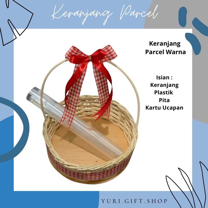 KERANJANG PARCEL MINI / KERANJANG ROTAN / KERANJANG PARCEL MAKANAN