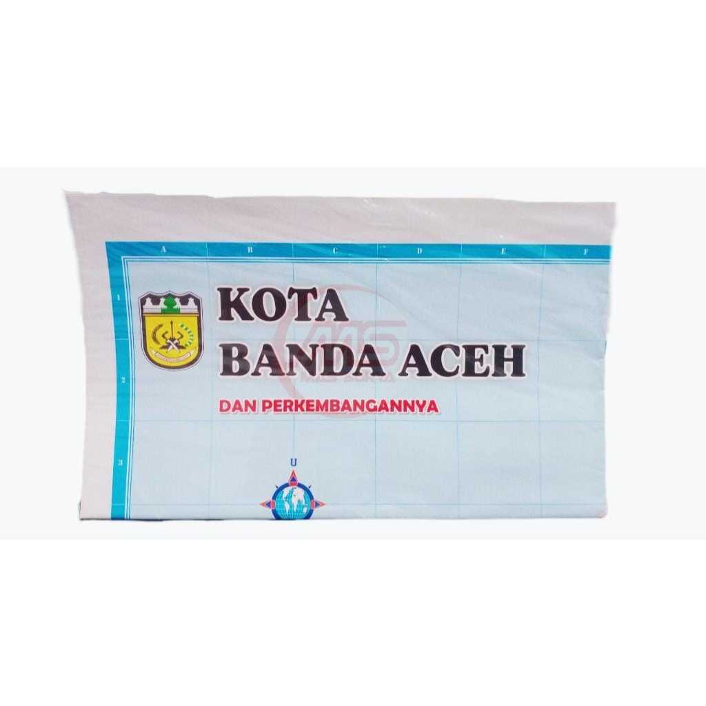 

Peta Lipat Kota Banda Aceh ukuran 102 x 72cm