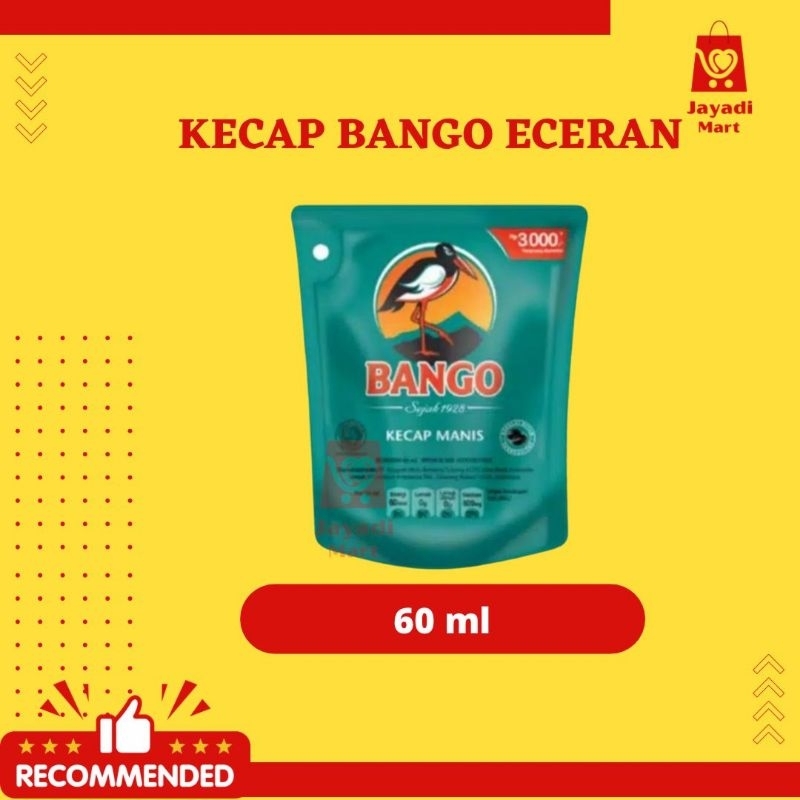 

KECAP MANIS BANGO REFILL 60ML (ECERAN 3000)