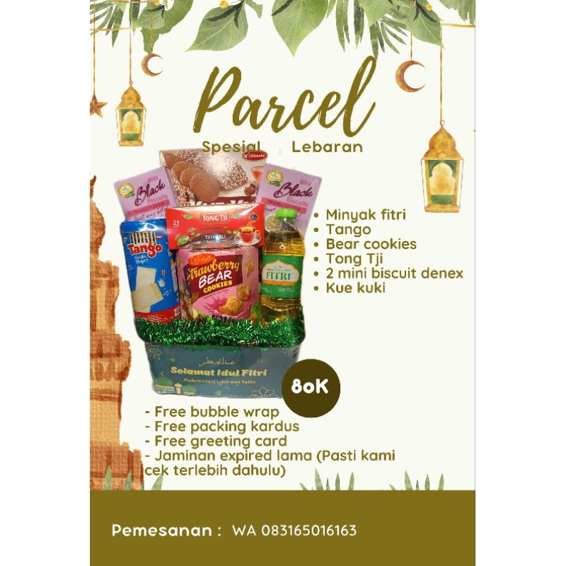 

Parcel lebaran/parcel idul fitri/parcel snack