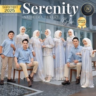 NADHEERA LUXURY SERENITY BLUE CAROLINE FAMILY SARIMBIT 2025