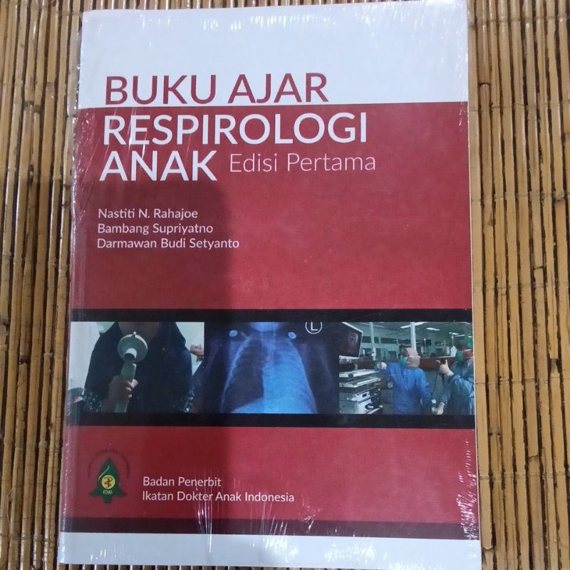 Buku Ajar Respirologi Anak IDAI