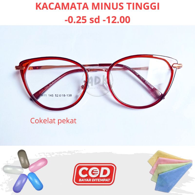 Kacamata Minus Tinggi KACAMATA MINUS TINGGI -0.25 sd-12.00 Wanita