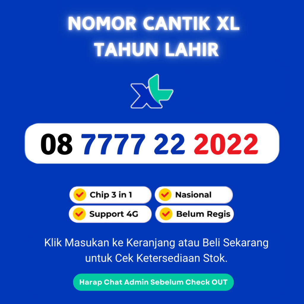 Kartu Perdana Cantik XL Seri Tahun Lahir Support 4G LTE - No Cantik XL Tahun Lahir Murah - Nomor Can