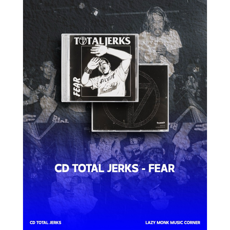 CD Total Jerks - Fear
