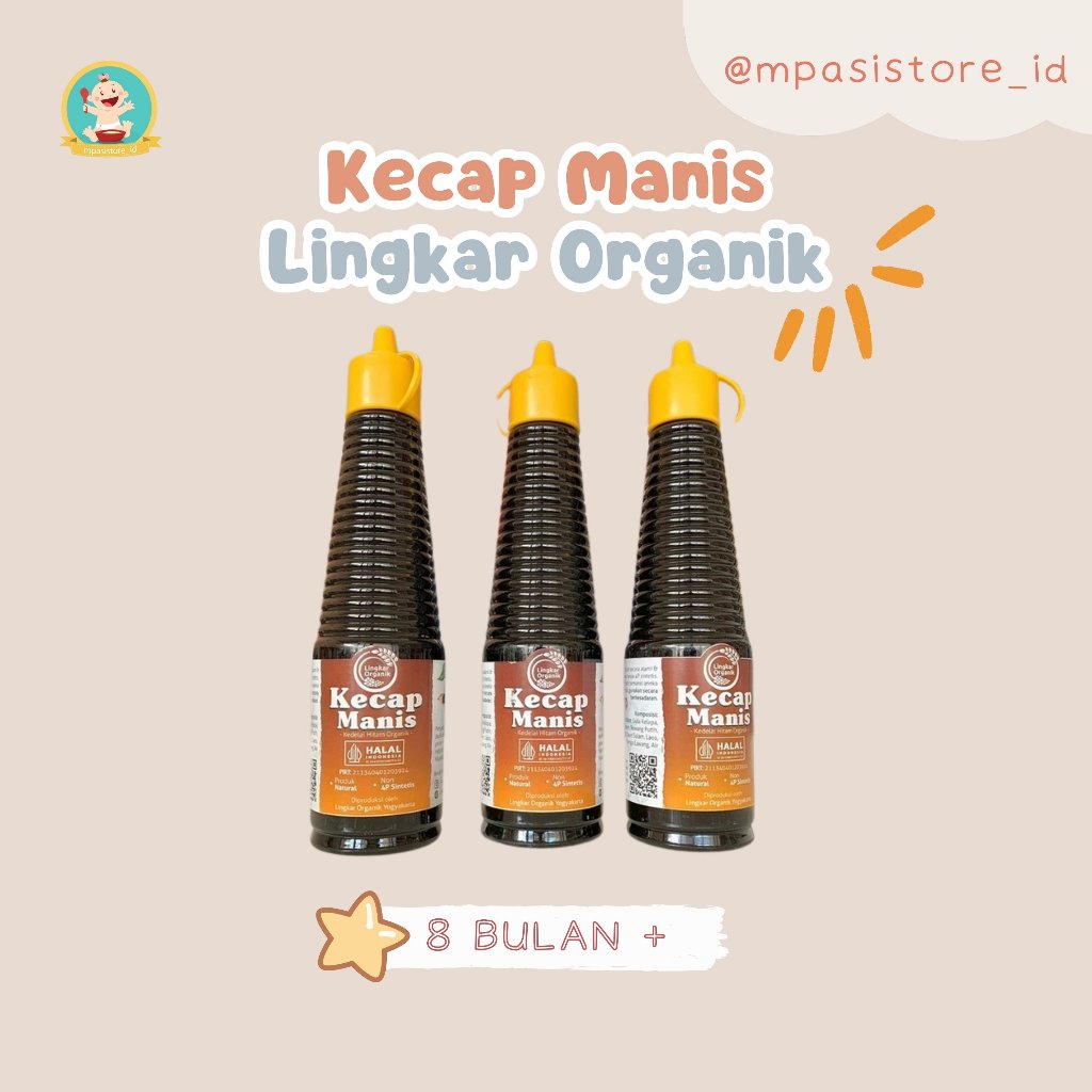 

Kecap Manis Lingkar Organik Aman Untuk Mpasi Usia 8 Bulan Keatas