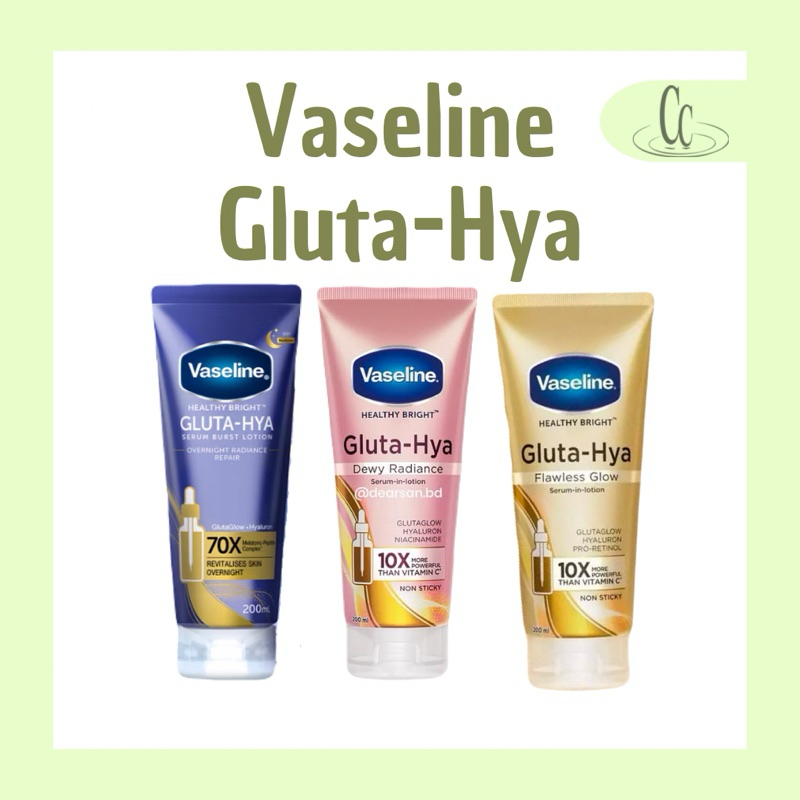 Vaseline Gluta-Hya | Vaseline Gluta-Hya Dewy Radiance  | Vaseline Gluta-Hya Flawless Bright | Vaseli