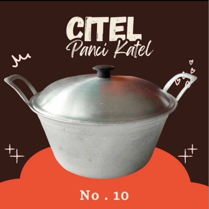 Panci Citel Serbaguna Panci no 10 Panci Citel Alumunium Tebal Anti Pecah