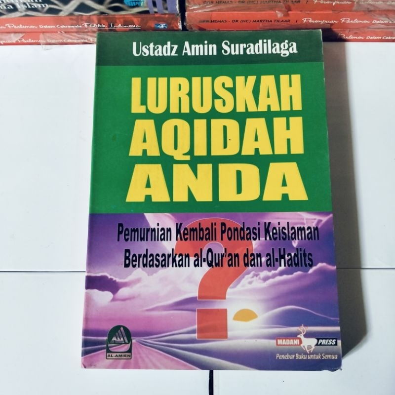 LURUSKAH AQIDAH ANDA Ustadz Amin Suradilaga