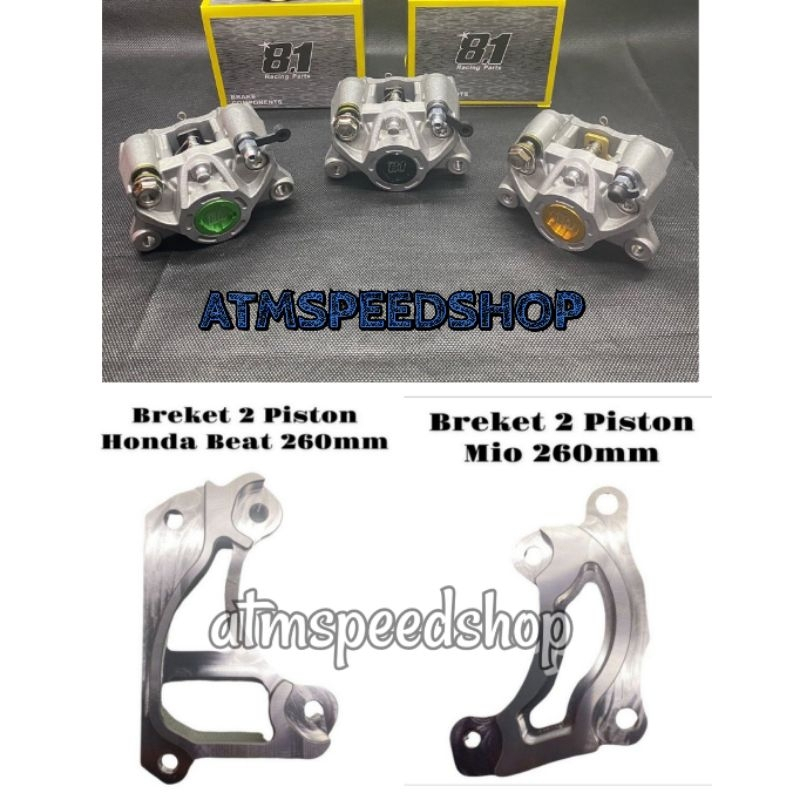 PAKETAN KALIPER PLUS BREKET 260MM PROMO KALIPER BREKET KALIPER 2PISTON 2P 8.1 RACING PART DISC 260 B