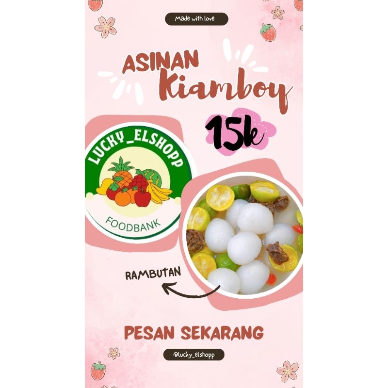 

ASINAN KIAMBOY CIKARANG