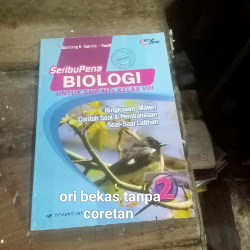 SeribuPena BIOLOGI KTSP Untuk SMP /MTs Kelas VIII 8 2 - Bambang K . Penerbit Erlangga