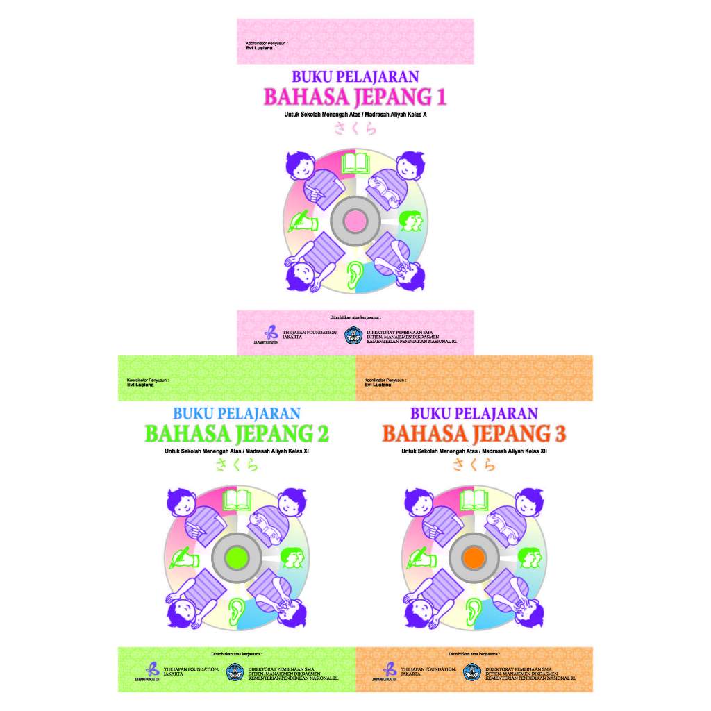 

SAKURA Buku Pelajaran bahasa jepang vol 1 - 2 - 3_sma_ma_kelas X - XI - XII