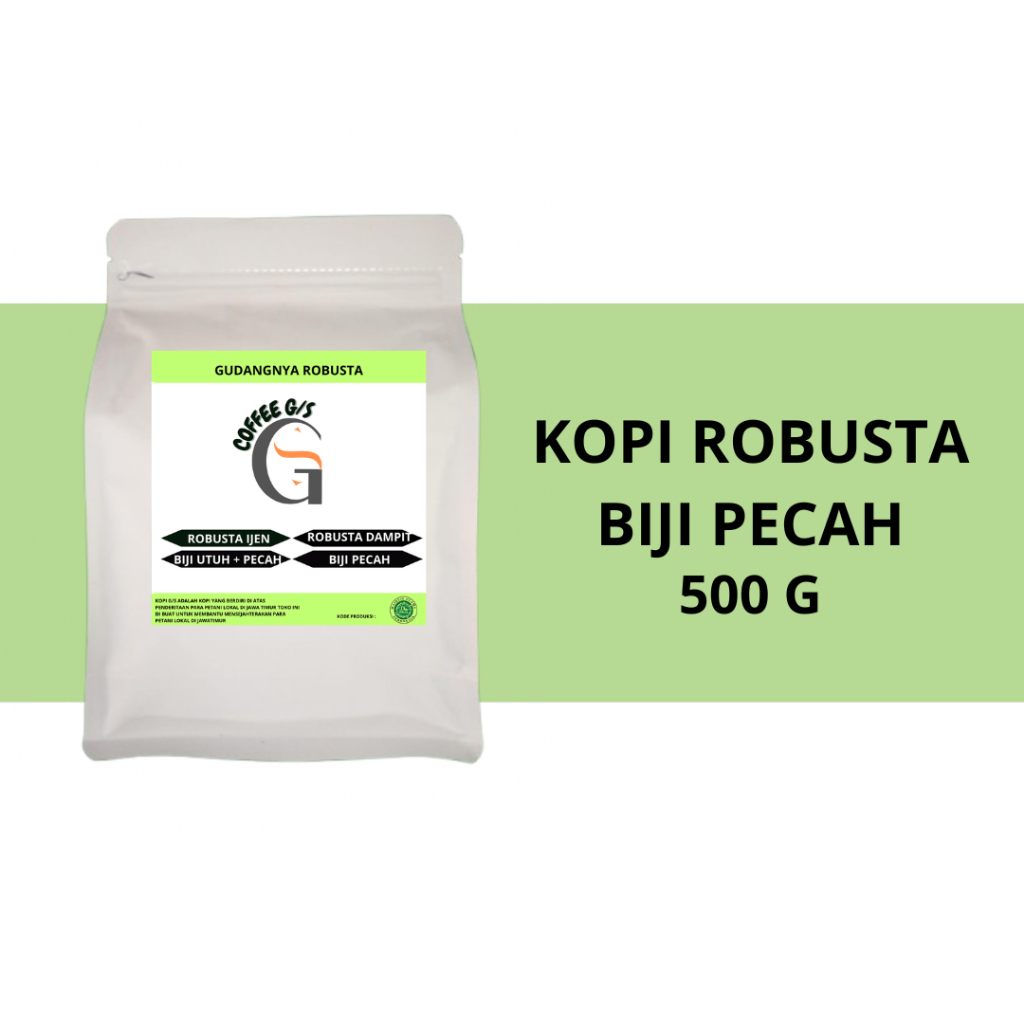 

COFFEE G/S Kopi Robusta Pecah 500g Biji Dan Bubuk