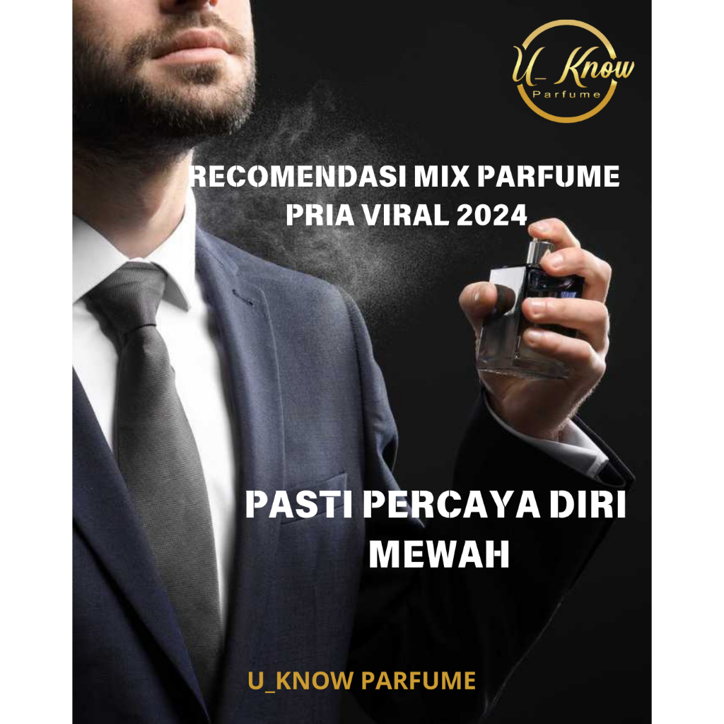 MIX PARFUME Best Seller Viral 2025 Parfum Pemikat by U_Know Parfume