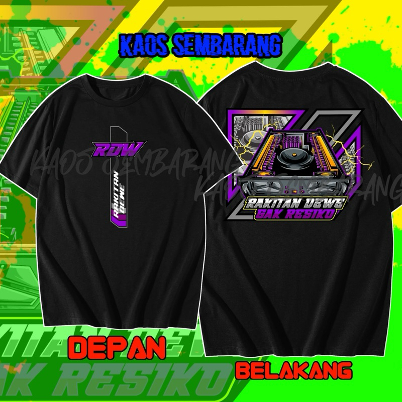 KAOS T-SHIRT RDW RAKITAN DEWE VERSI POWER FREE STIKER-KAOS SOUND SYSTEM KAOS HOREG CONCEPT COTTON CO