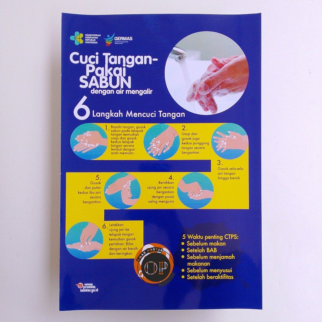 Poster 6 Langkah Cuci Tangan - 5 Momen Cuci Tangan Nakes/Rumah Tangga