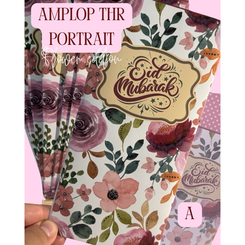 

Amplop Lebaran / Amplop THR Portrait Flower Edition