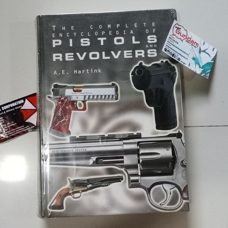 The Complete Encyclopedia of Pistols And Revolvers By A.E. Hartink Grang Book Used