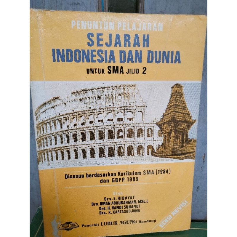 PENUNTUN PELAJARAN SEJARAH INDONESIA DAN DUNIA SMA KLELAS 11 K1984 GBPP 1989