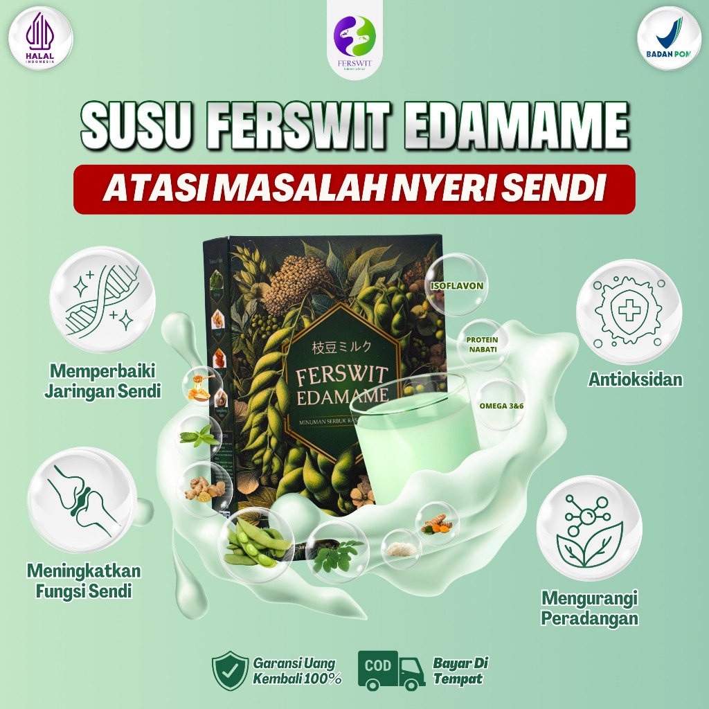 

Ferswit Susu Bubuk Edamame Jepang Efektif Untuk Membantu Mengatasi Nyeri Sendi & Tulang